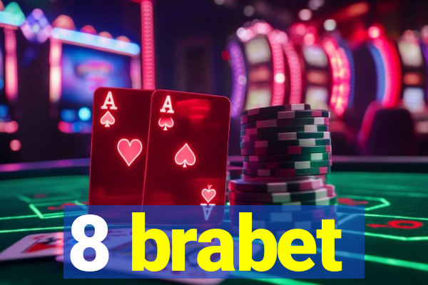 8 brabet